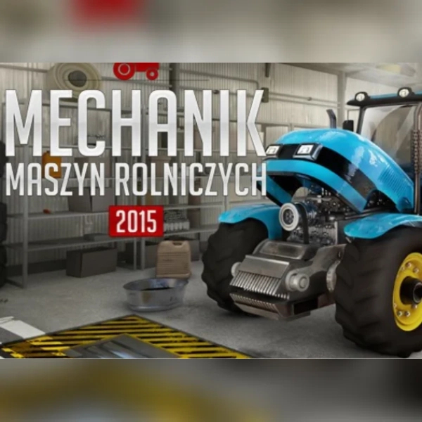 Mechanik Maszyn Rolniczych 2015
