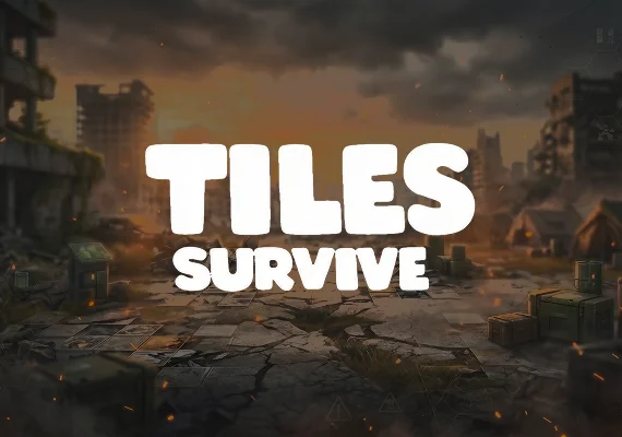 Tiles Survive