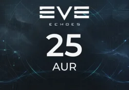 EVE Echoes - 25 AUR