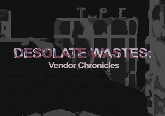 Desolate Wastes: Vendor Chronicles (PC) Desolate Wastes: Vendor Chronicles (PC)