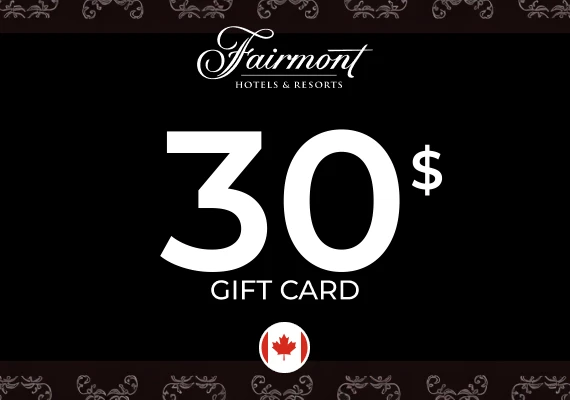 Fairmont Gift Card 30 CAD