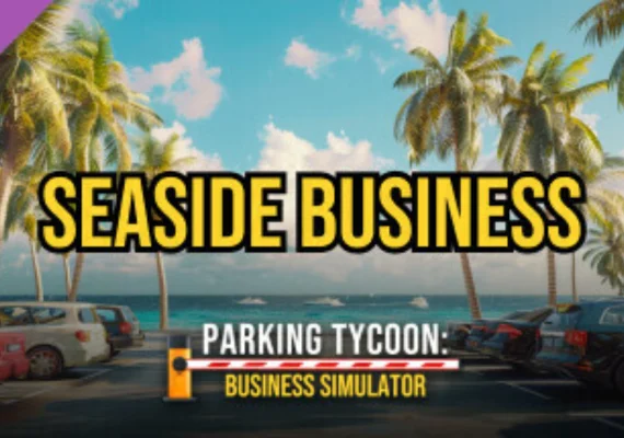 Parking Tycoon: Business Simulator – SEASIDE BUSINESS (DLC) (PC)