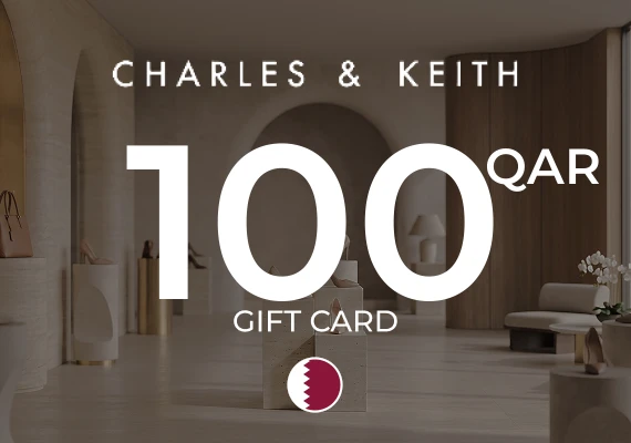 Charles & Keith Gift Card 100 QAR