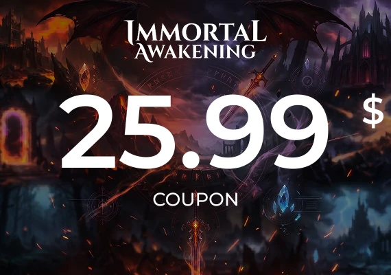 Immortal Awakening - 25.99$ Coupon