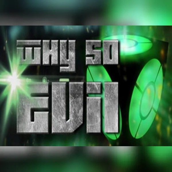Why So Evil (PC) Steam Key - GLOBAL