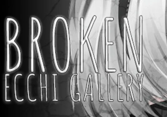 Broken Ecchi Gallery (PC)