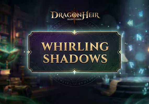 Dragonheir: Silent Gods - Whirling Shadows