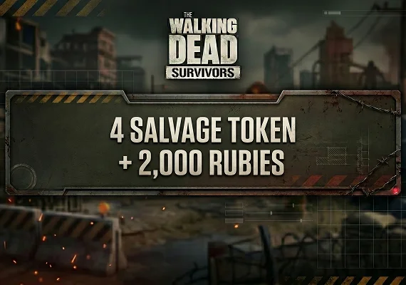 The Walking Dead: Survivors - 4 Salvage Token + 2,000 Rubies