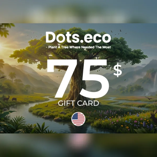 Dots.eco - Plant a tree where needed the most Gift Card 75 USD Key - UNITED STATES