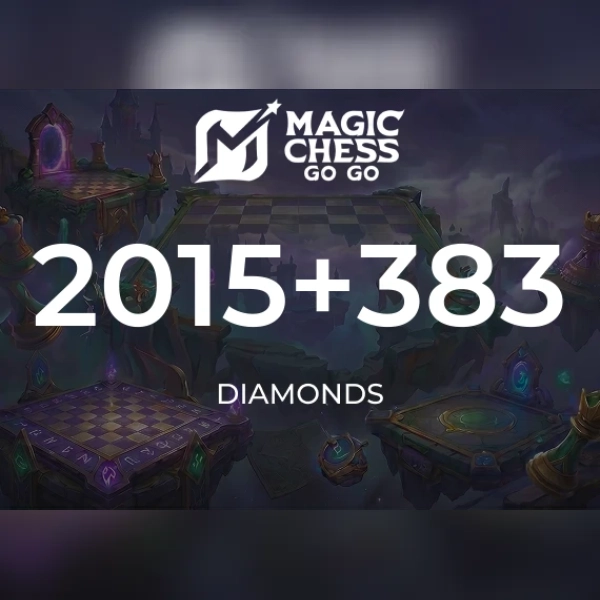 Magic Chess: Go Go - 2015 + 383 Diamonds Direct Top-Up - GLOBAL