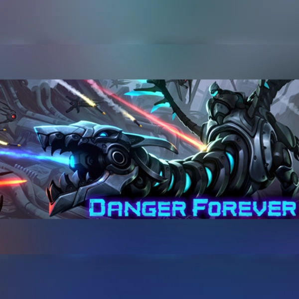 Danger Forever