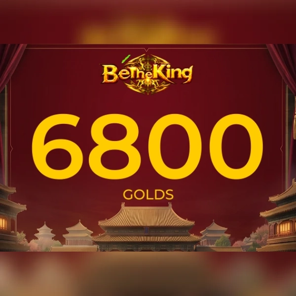 Be The King - 6800 Golds Direct Top-Up - GLOBAL