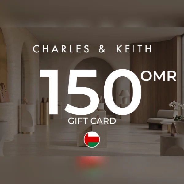 Charles & Keith Gift Card 150 OMR Key - OMAN