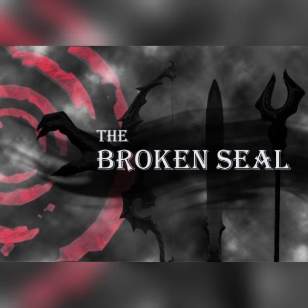 The Broken Seal