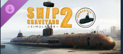 Ship Graveyard Simulator 2 – Submarines (DLC) (PC)