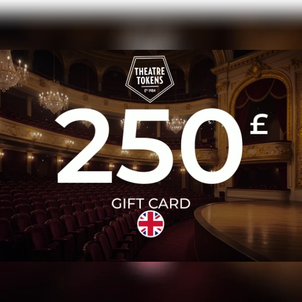 Theatre Tokens Gift Card 250 GBP Key - UNITED KINGDOM