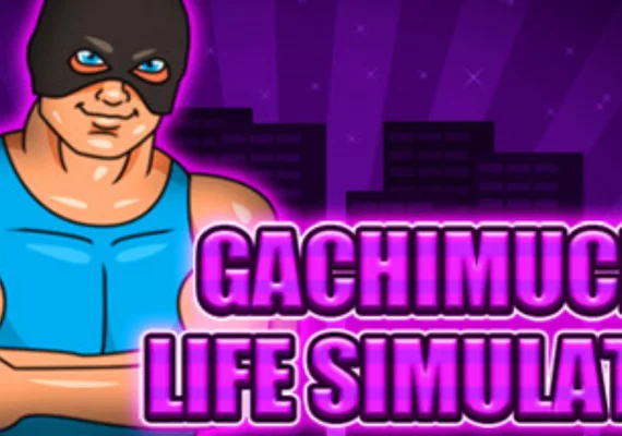 Gachimuchi Life Simulator (PC)