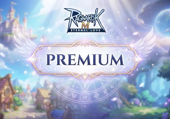 Ragnarok M Eternal Love - Premium