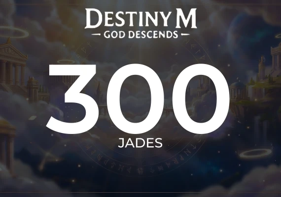 Destiny M:God Descends - 300 Jades