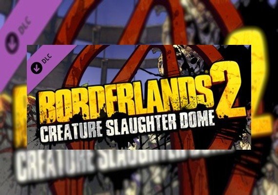 Borderlands 2 - Creature Slaughterdome (DLC) (PC) Borderlands 2 - Creature Slaughterdome (DLC) (PC)