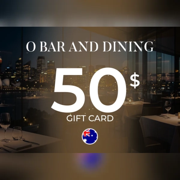 O Bar and Dining Gift Card 50 AUD Key - AUSTRALIA