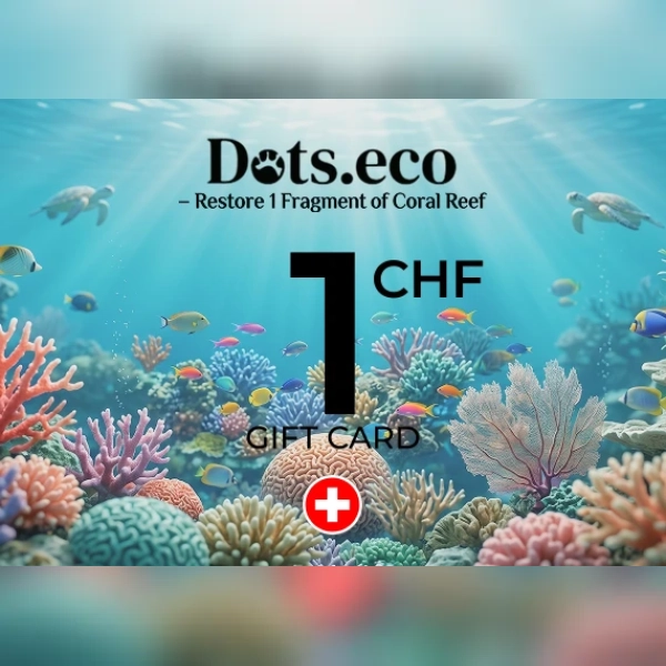 Dots.eco - Restore 1 Fragment of Coral Reef Gift Card 1 CHF Key - SWITZERLAND