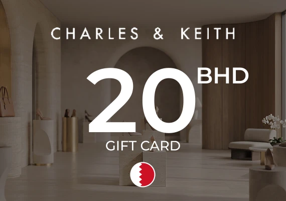 Charles & Keith Gift Card 20 BHD