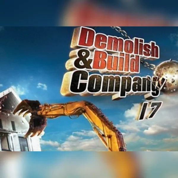 Demolish & Build Company 2017