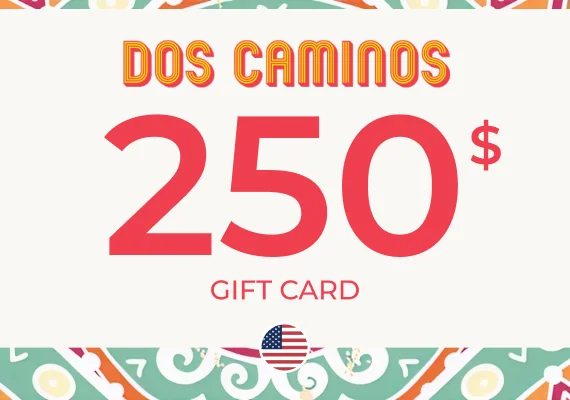Dos Caminos Gift Card 250 USD Key - UNITED STATES