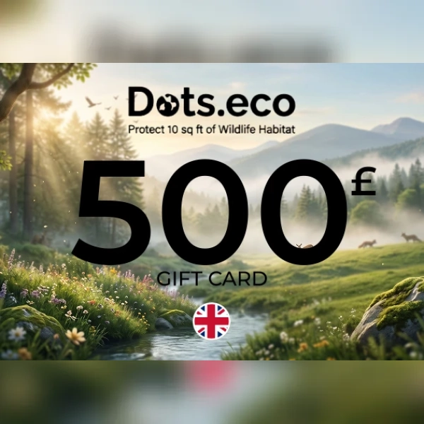 Dots.eco - Protect 10 sqf of wildlife habitat Gift Card 500 GBP Key - UNITED KINGDOM