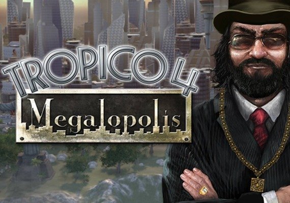Tropico 4: Megalopolis (DLC) (PC) Tropico 4: Megalopolis (DLC) (PC)