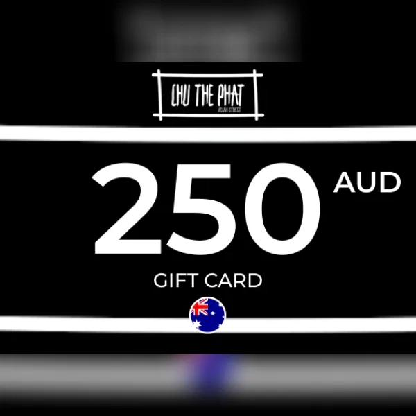 Chu The Phat Gift Card 250 AUD Key - AUSTRALIA