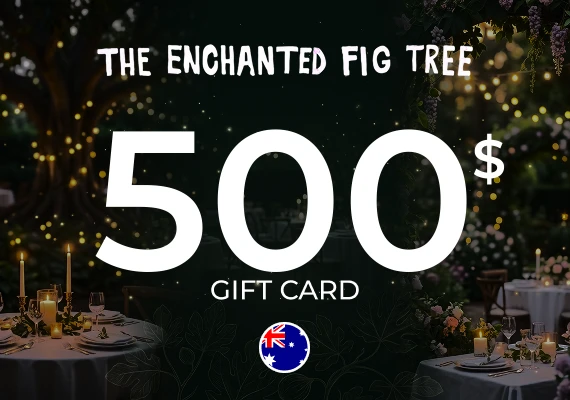 The Enchanted Fig Tree Gift Card 500 AUD