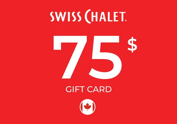 Swiss Chalet Gift Card 75 CAD