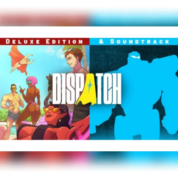 Dispatch Digital Deluxe Edition & Soundtrack (PC) Steam Account - GLOBAL