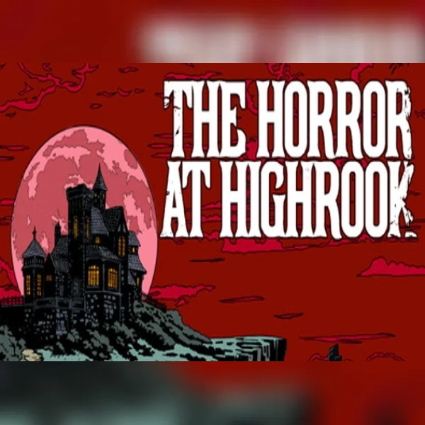 The Horror at Highrook (PC) Steam Gift - GLOBAL