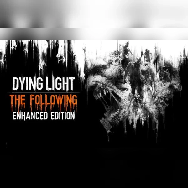 Dying Light: The Following Enhanced Edition