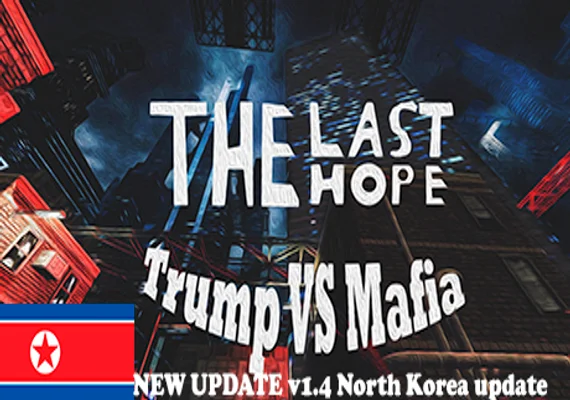 The Last Hope: Trump vs Mafia (PC)
