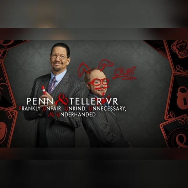 Penn & Teller VR: Frankly Unfair, Unkind, Unnecessary, & Underhanded (PC) Steam Gift - GLOBAL