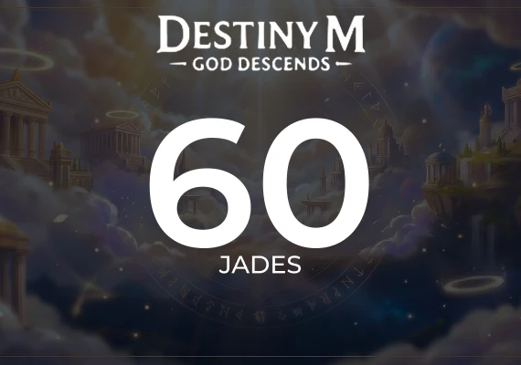 Destiny M:God Descends - 60 Jades