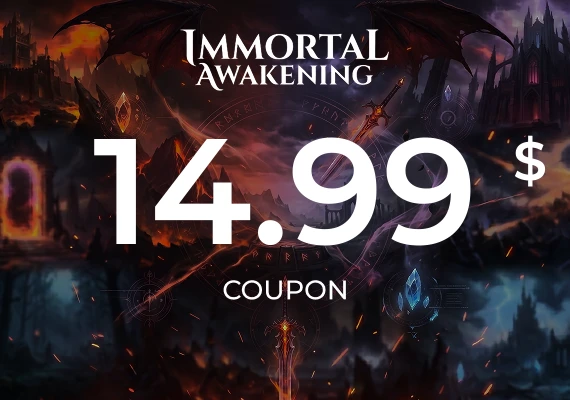 Immortal Awakening - 14.99$ Coupon