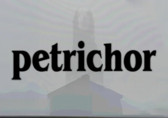 Petrichor (PC) 