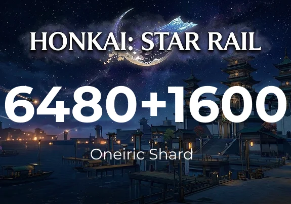 Honkai: Star Rail - 6480+1600 Oneiric Shard