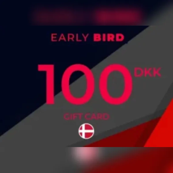 Early Bird Gift Card 100 DKK Key – DENMARK