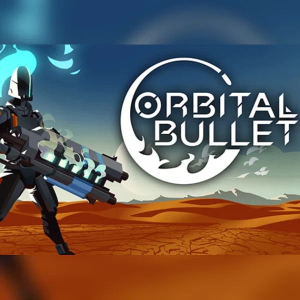 Orbital Bullet