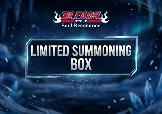 BLEACH: Soul Resonance - Limited Summoning Box 