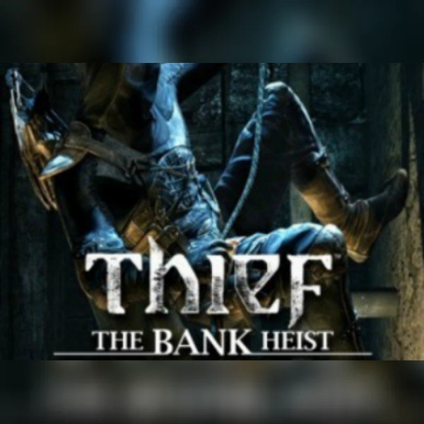 THIEF: Out of Shadows - Bank Heist (DLC) (PC) Steam Key - GLOBAL
