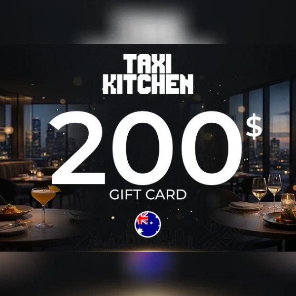 Taxi Kitchen Gift Card 200 AUD Key - AUSTRALIA