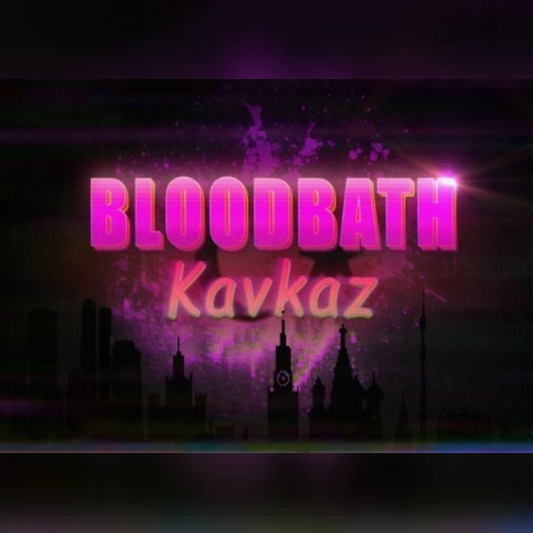 Bloodbath Kavkaz