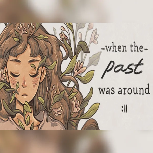 When The Past Was Around (PC) Steam Key - GLOBAL